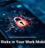 Hidden Risks in Your Work Mobile Apps