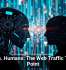 Bots vs. Humans: The Web Traffic Tipping Point