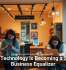 Why Technology Is Becoming a Small Business Equalizer